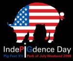 IndePIGdence Day - Pork Of July